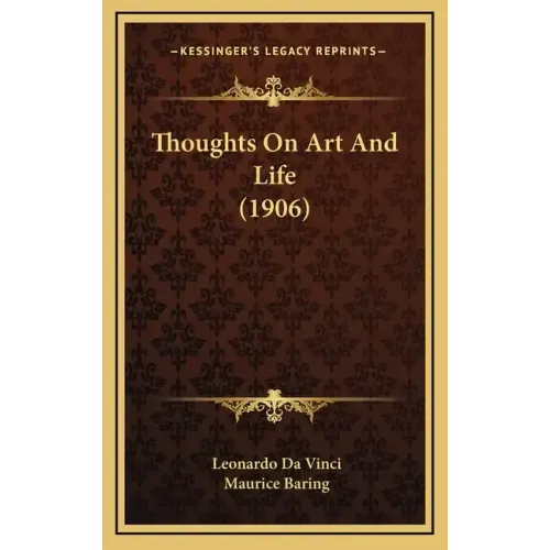 Thoughts On Art And Life (1906)