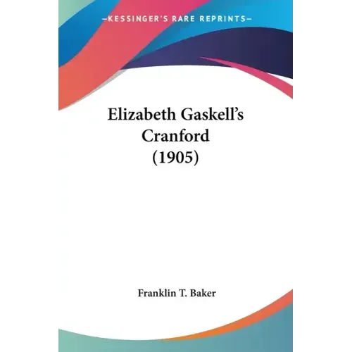 Elizabeth Gaskell's Cranford (1905)