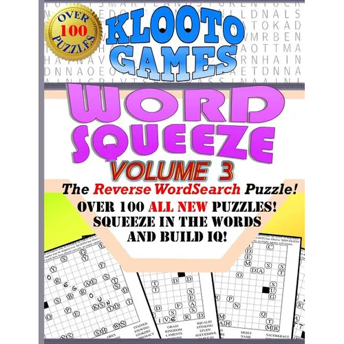 KLOOTO Games WORD SQUEEZE: Vol. 3: The Reverse WordSearch Puzzle!