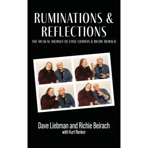 Ruminations & Reflections - The Musical Journey of Dave Liebman and Richie Beirach