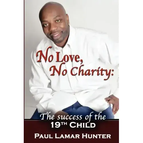 No Love, No Charity: The Success of the 19th Child