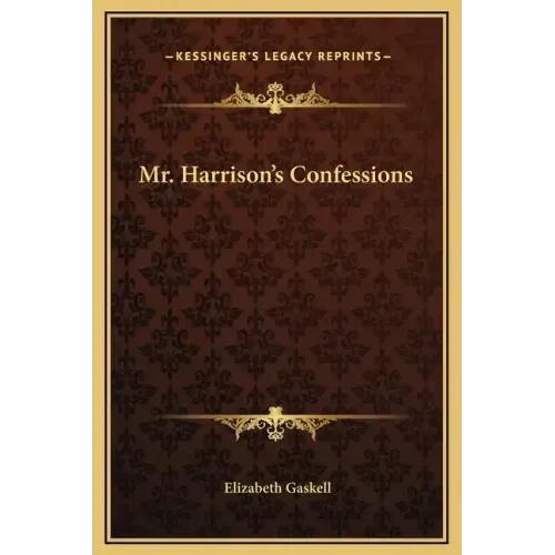 Mr. Harrison's Confessions