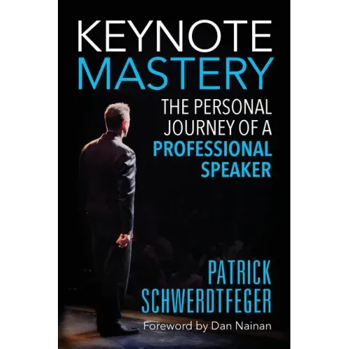 Keynote Mastery: The Personal Journey of a Professional Speaker
