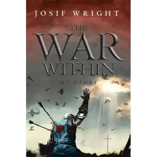 The War Within: My Story