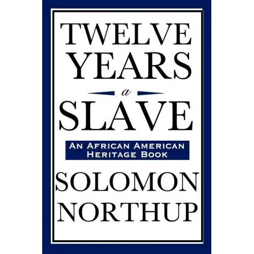 Twelve Years a Slave