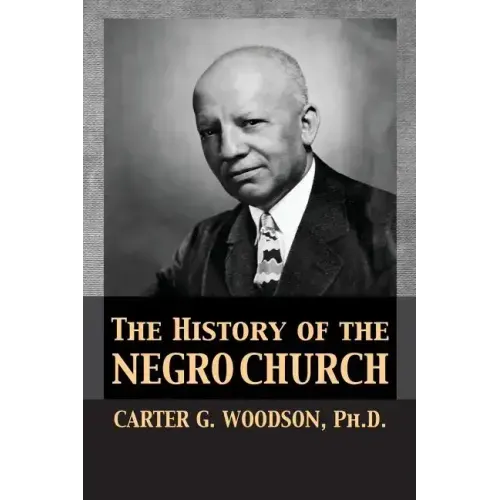 The History of the Negro Church