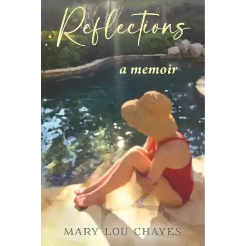 Reflections: a memoir