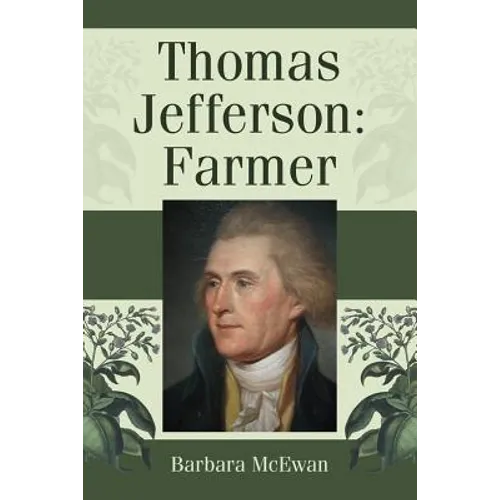 Thomas Jefferson: Farmer