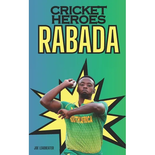 Cricket Heroes: Kagiso Rabada