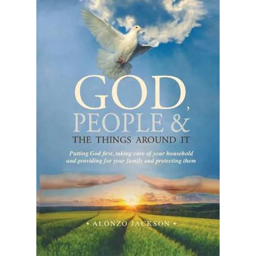 God, People & the Things Around It