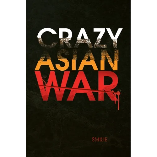 Crazy Asian War - Paperback