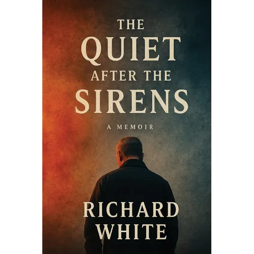 The Quiet After the Sirens
