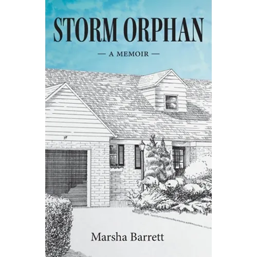 Storm Orphan: A Memoir