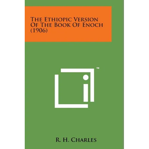 The Ethiopic Version of the Book of Enoch (1906)