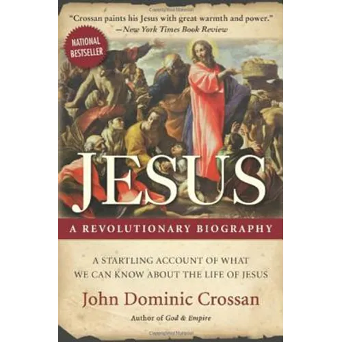 Jesus: A Revolutionary Biography