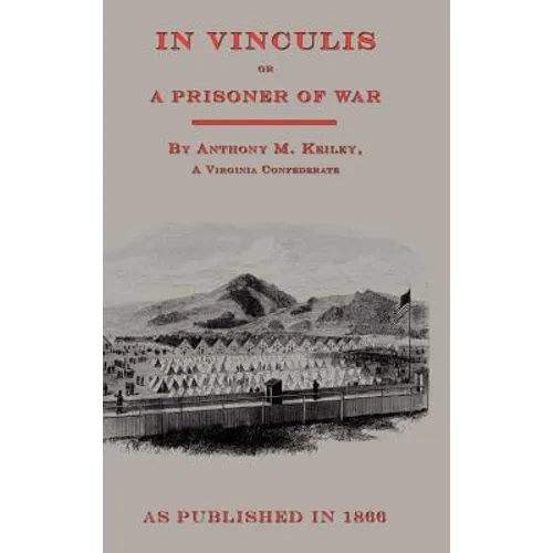 In Vincululis or The Prisoner of War