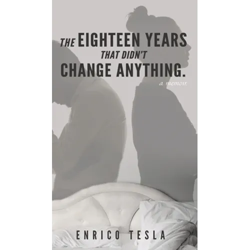 The Eighteen Years That Didn't Change Anything