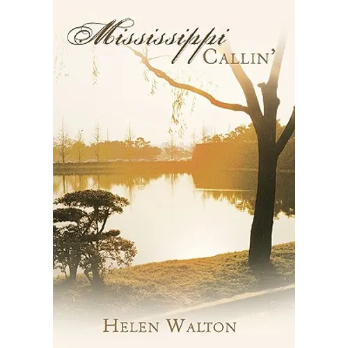 Mississippi Callin'