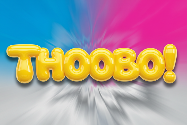 i want the shocking bright yellow word THOOBO! bursting through the screen in the largest font that fits the screen and I want it in shiny yellow bubblegum font with a shiny backgound with no black on the edges