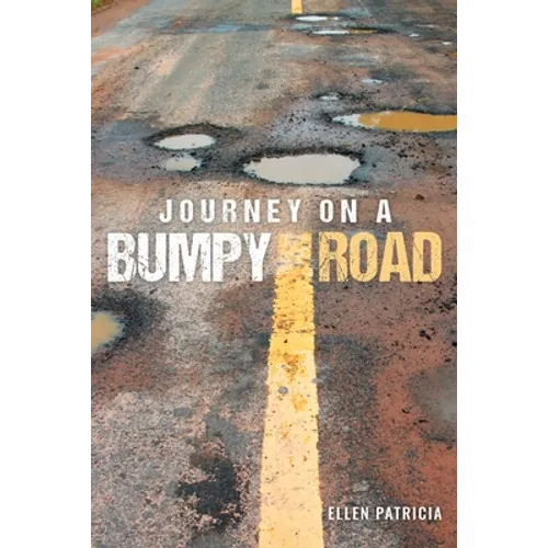 Journey on a Bumpy Road