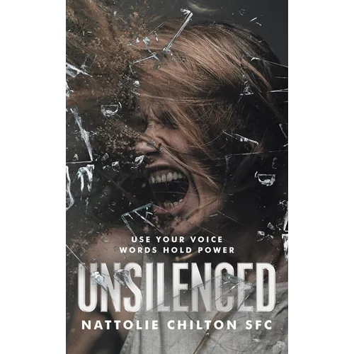 Unsilenced: Use Your Voice Words Hold Power