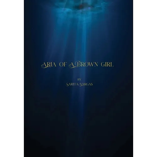 Aria of a Brown Girl