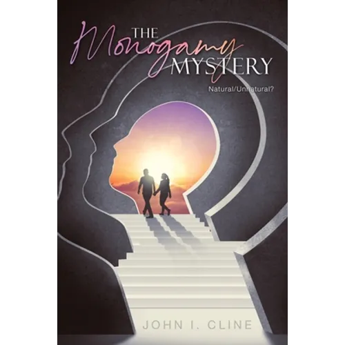 The Monogamy Mystery: Natural/Unnatural?