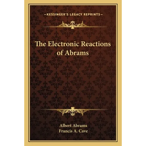 The Electronic Reactions of Abrams