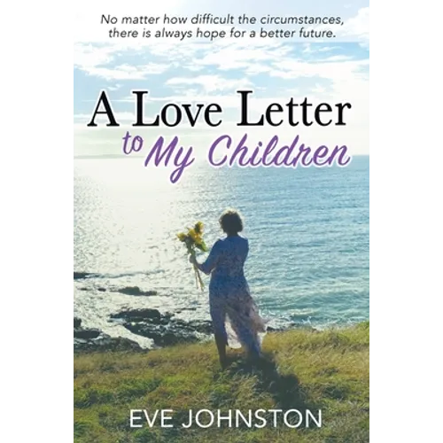 A Love Letter to My Children