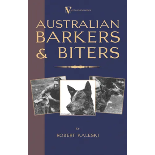 Australian Barkers and Biters