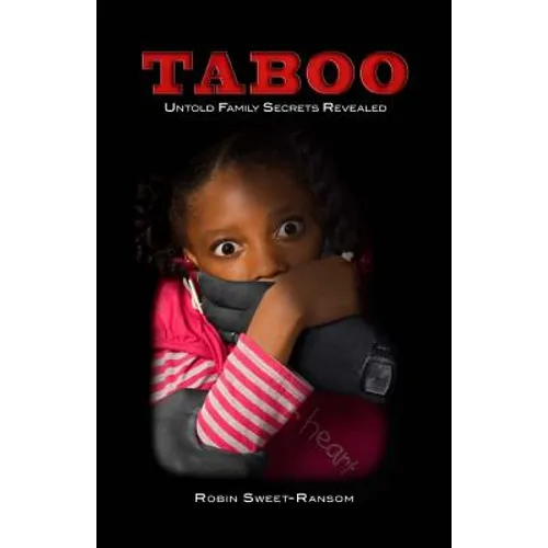 TABOO Untold Family Secrets Revealed: Untold Family Secrets Revealed