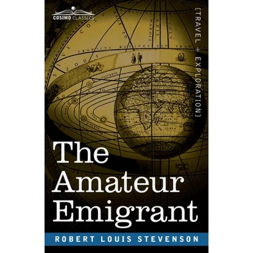 The Amateur Emigrant: From the Clyde to Sandy Hook