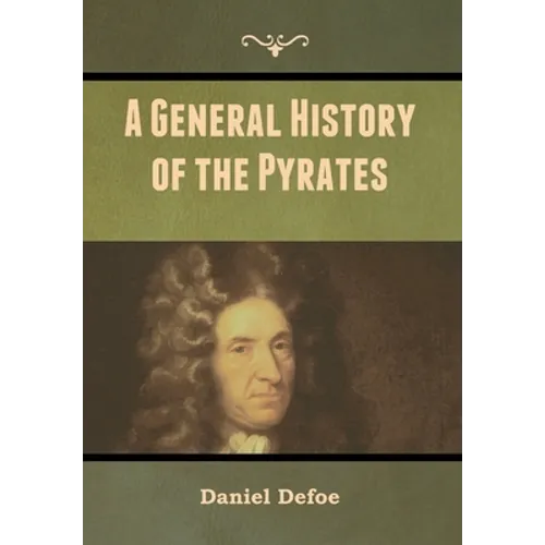 A General History of the Pyrates