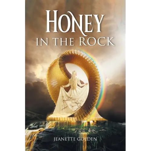 Honey in the Rock