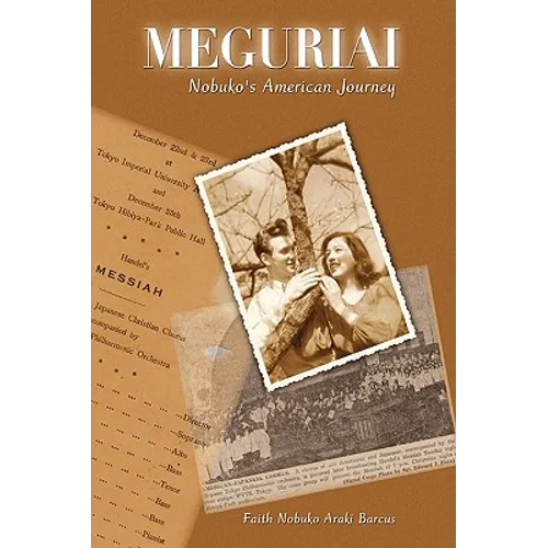 Meguriai: Nobuko's American Journey