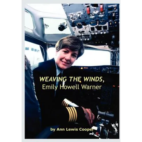 WEAVING THE WINDS, Emily Howell Warner