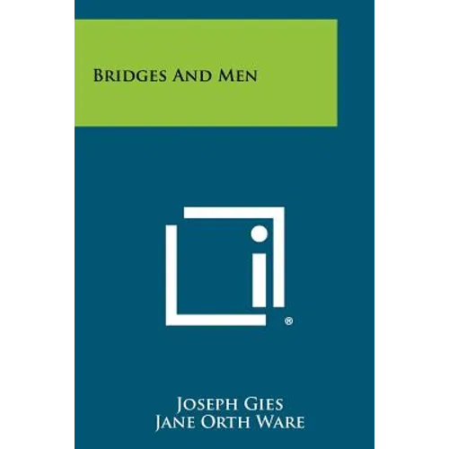 Bridges and Men