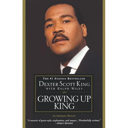 Growing Up King: An Intimate Memoir