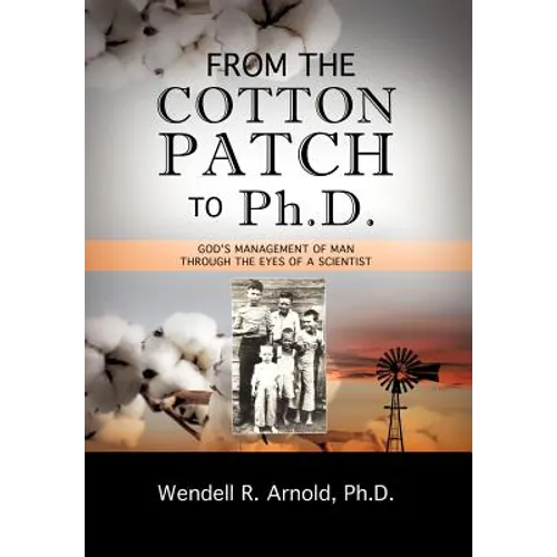 From the Cotton Patch to Ph.D.
