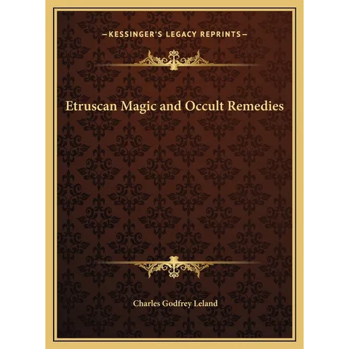 Etruscan Magic and Occult Remedies
