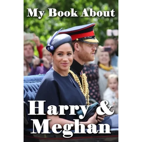 My Book About Harry & Meghan