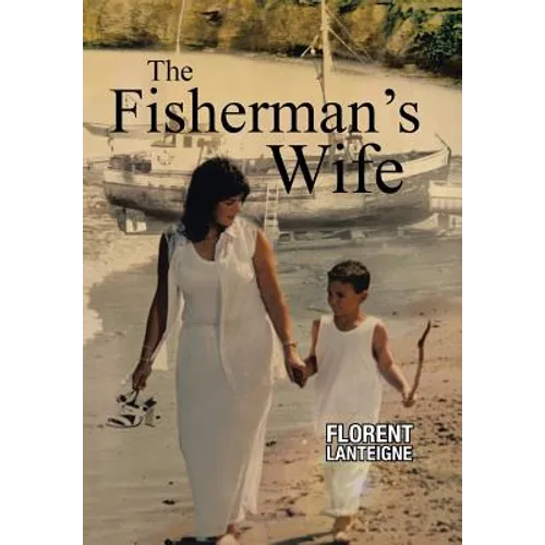 The Fisherman's Wife - Hardcover