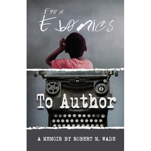 From Ebonics To Author