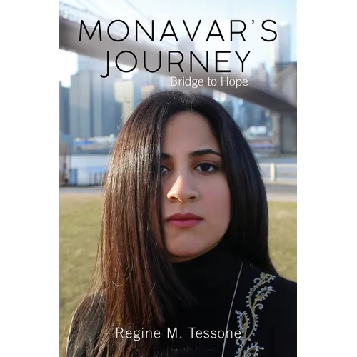 Monavar's Journey: Bridge to Hope