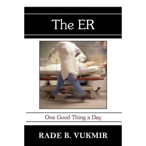 The ER: One Good Thing A Day