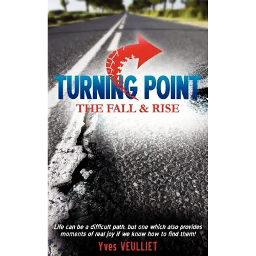 Turning Point - The Fall and Rise