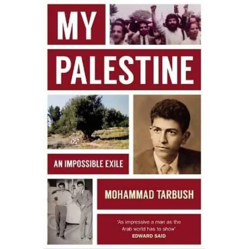My Palestine: An Impossible Exile