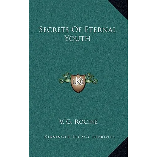 Secrets of Eternal Youth