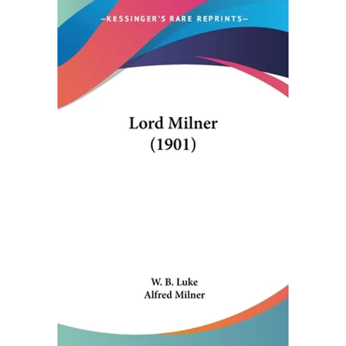 Lord Milner (1901)