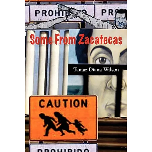 Some from Zacatecas
